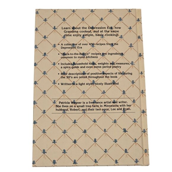 Depression Era Recipes Patricia Wagner Hardcover Cookbook 1989 Vintage - Picture 2 of 10